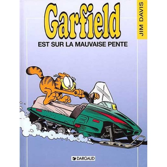 Garfield est sur la mauvaise pente #25 De Jim Davis